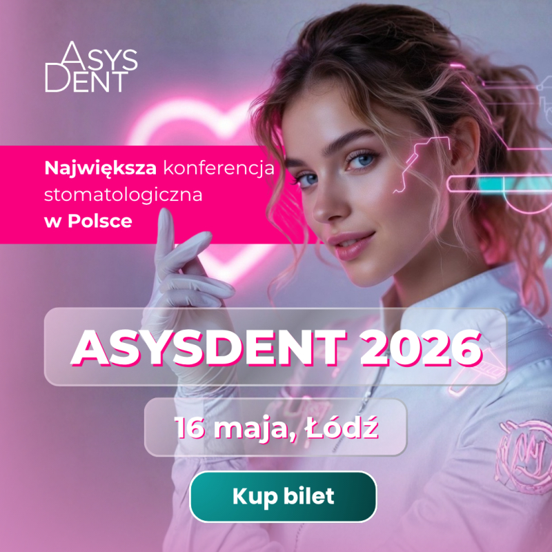 Spotkaj się z nami na największej Konferencji dla Higienistek i Asystentek Stomatologicznych w Polsce &ndash; ASYSDENT 2026