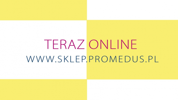 TERAZ ONLINE - nowy sklep.promedus.pl